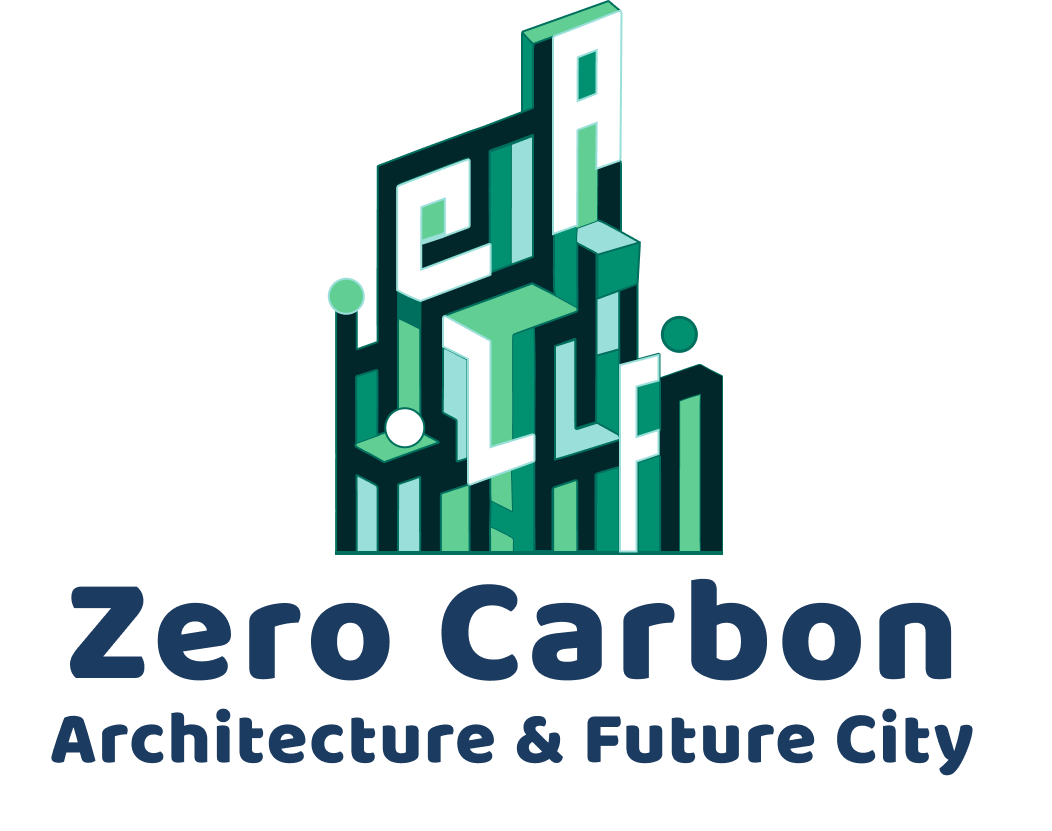Zero Carbon Architecture ＆Future City
